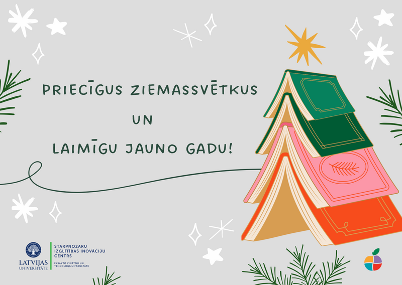 LU EZTF Starpnozaru izglītības inovāciju centra komanda sveic svētkos!