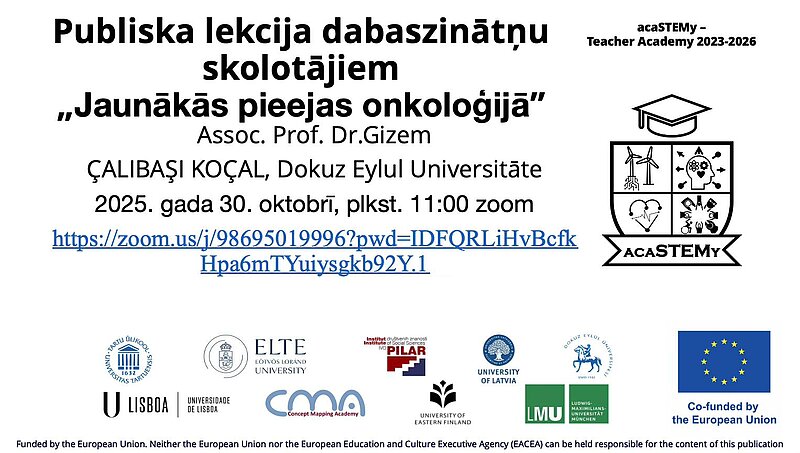 Aicinājums dalībai publiskajā lekcijā "Jaunākās pieejas onkoloģijā".